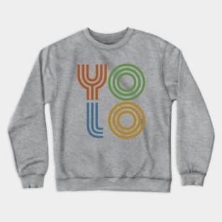 Retro YOLO Crewneck Sweatshirt